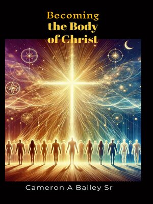cover image of Becoming the Body of Christ